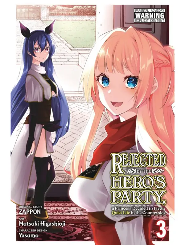 Rejected by the Hero's Party, a Princess Decided to Live a Quiet Life in the Countryside/Official